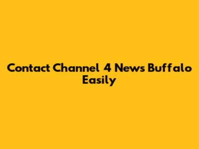 Contact Channel 4 News Buffalo Easily