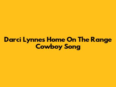 Darci Lynne's "Home On The Range" Cowboy Song