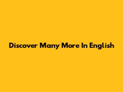 Discover 'Many More' In English