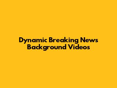 Dynamic Breaking News Background Videos