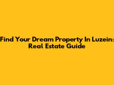 Find Your Dream Property In Luzein: Real Estate Guide