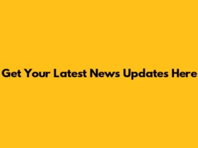 Get Your Latest News Updates Here