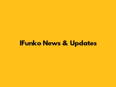 IFunko News & Updates