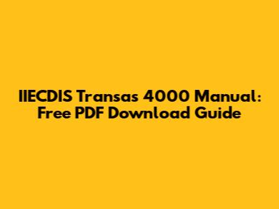 IIECDIS Transas 4000 Manual: Free PDF Download Guide