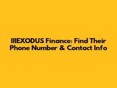 IIIEXODUS Finance: Find Their Phone Number & Contact Info