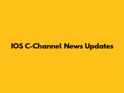 IOS C-Channel News Updates
