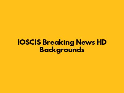 IOSCIS Breaking News HD Backgrounds