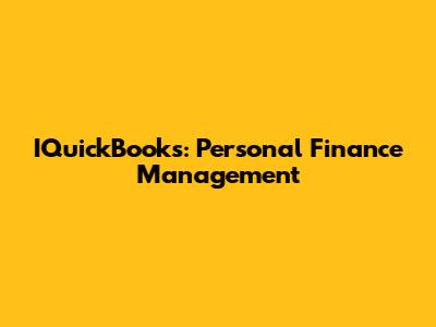 IQuickBooks: Personal Finance Management