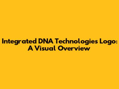 Integrated DNA Technologies Logo: A Visual Overview