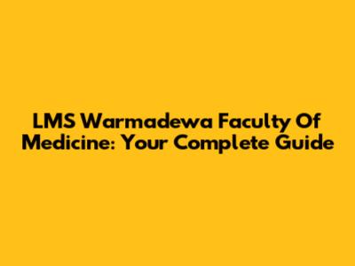 LMS Warmadewa Faculty Of Medicine: Your Complete Guide