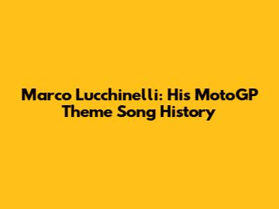 Marco Lucchinelli: His MotoGP Theme Song History
