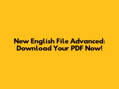 New English File Advanced: Download Your PDF Now!