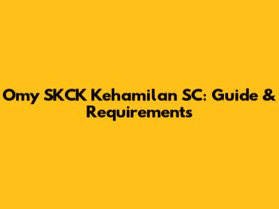 Omy SKCK Kehamilan SC: Guide & Requirements