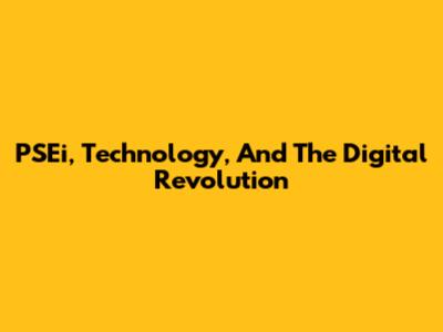 PSEi, Technology, And The Digital Revolution