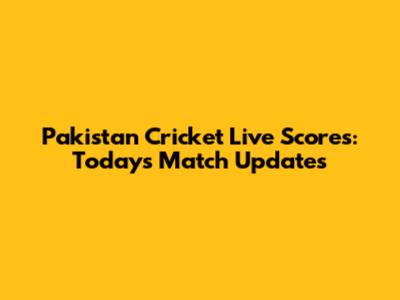 Pakistan Cricket Live Scores: Today's Match Updates