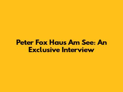 Peter Fox Haus Am See: An Exclusive Interview