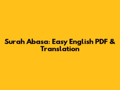Surah Abasa: Easy English PDF & Translation