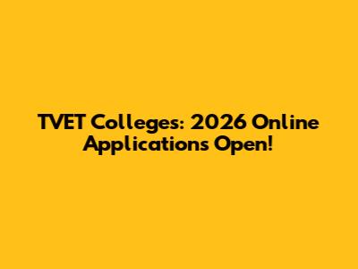 TVET Colleges: 2026 Online Applications Open!