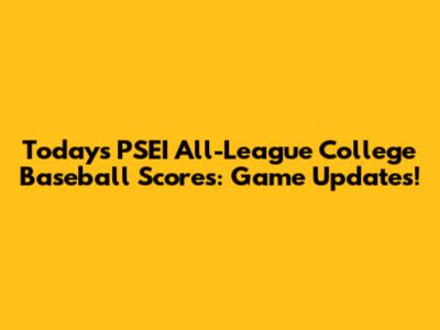 Today's PSEI All-League College Baseball Scores: Game Updates!