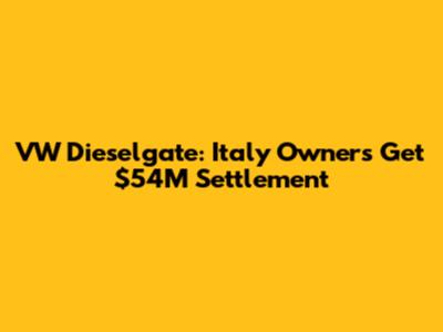 VW Dieselgate: Italy Owners Get $54M Settlement