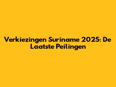 Verkiezingen Suriname 2025: De Laatste Peilingen