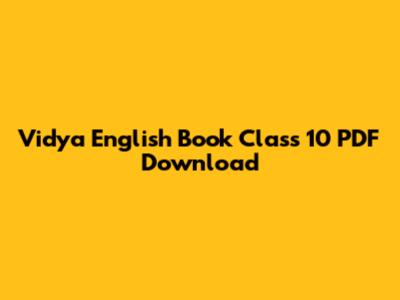 Vidya English Book Class 10 PDF Download